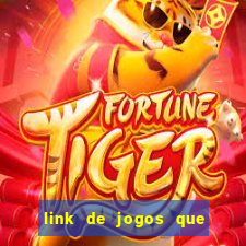 link de jogos que ganha dinheiro