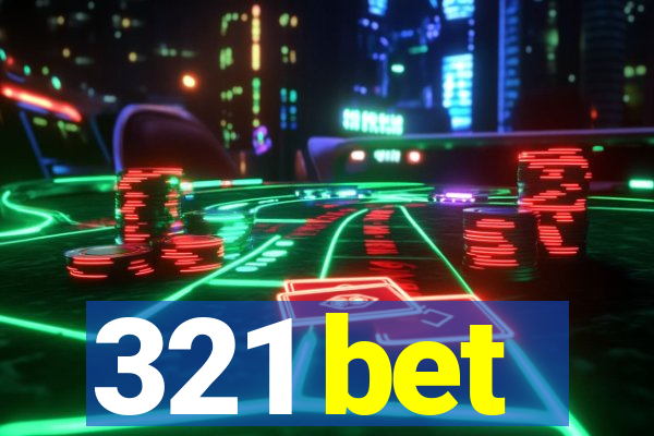 321 bet