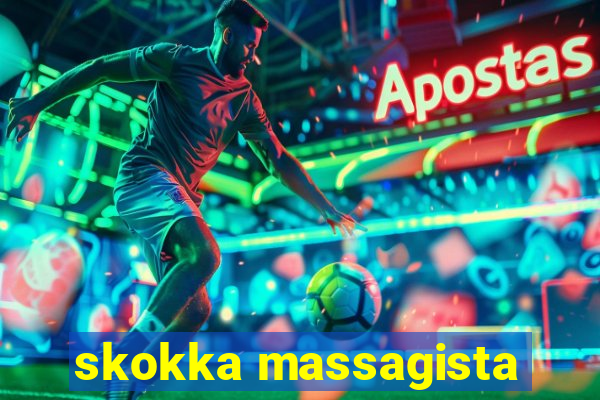 skokka massagista