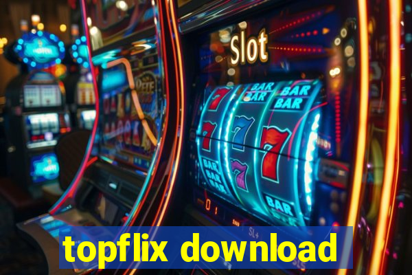 topflix download