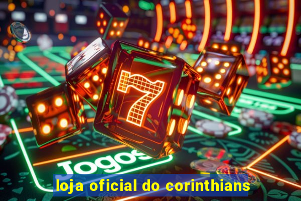 loja oficial do corinthians