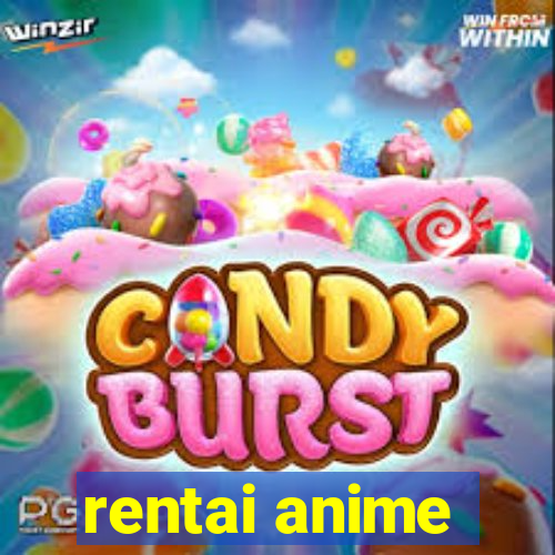 rentai anime