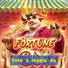 livro a magia da sobrevivência pdf