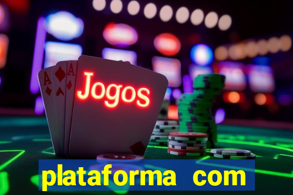 plataforma com deposito minimo de 5 reais