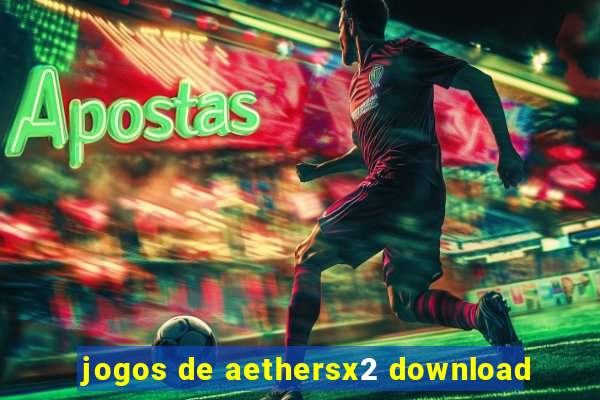 jogos de aethersx2 download