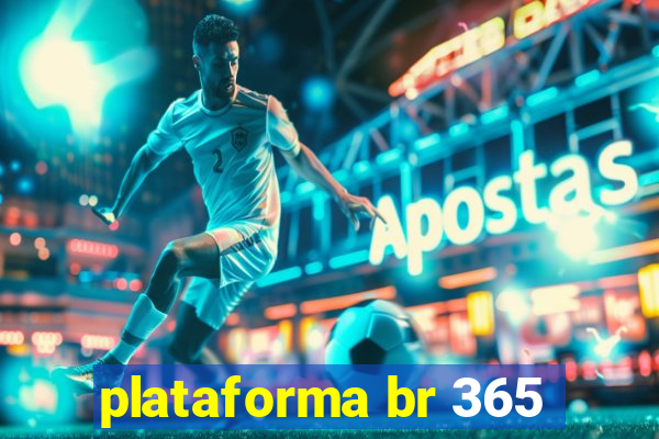 plataforma br 365