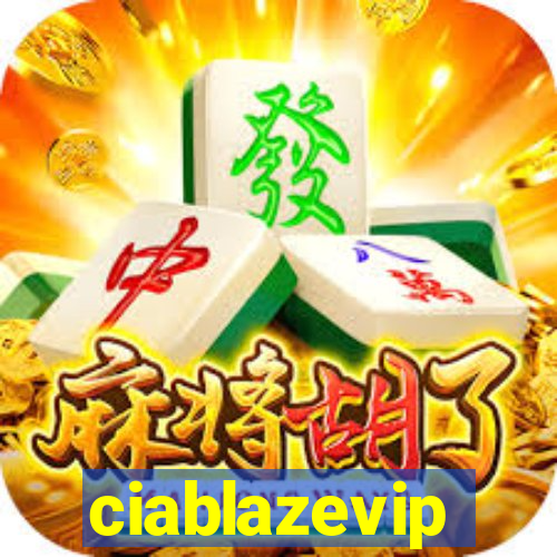 ciablazevip