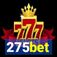 275bet