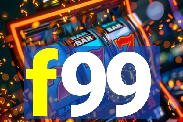 f99