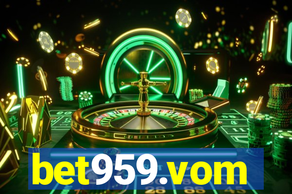 bet959.vom