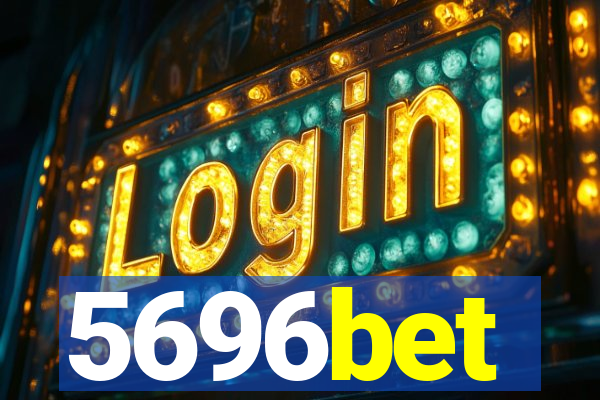 5696bet