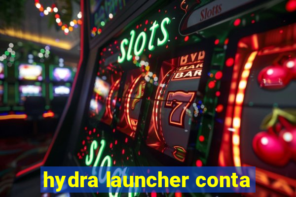 hydra launcher conta