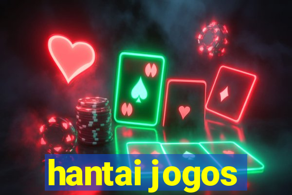 hantai jogos