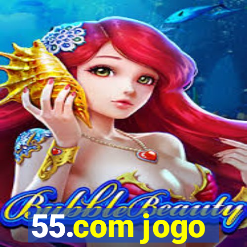 55.com jogo