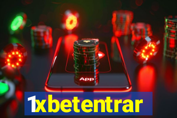 1xbetentrar