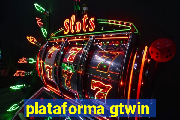 plataforma gtwin