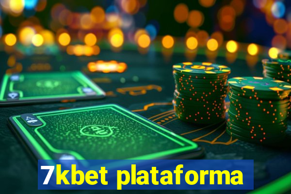 7kbet plataforma