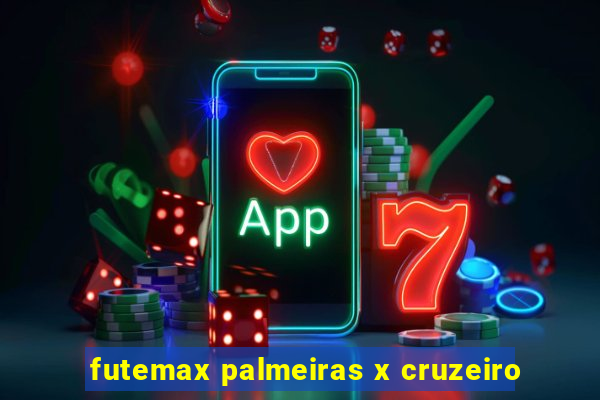 futemax palmeiras x cruzeiro