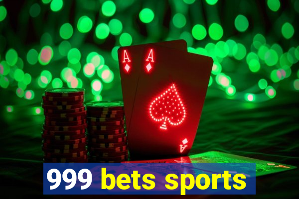 999 bets sports