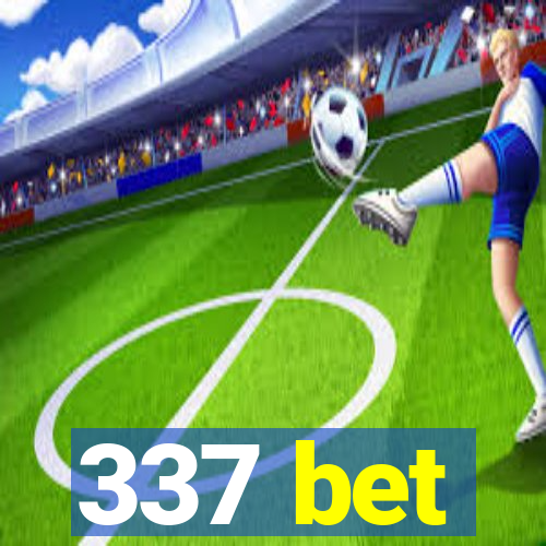 337 bet