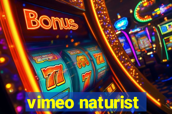 vimeo naturist