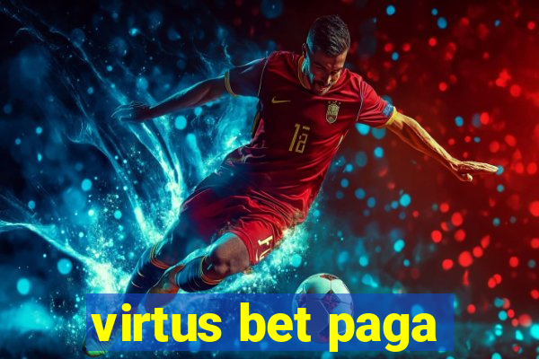 virtus bet paga