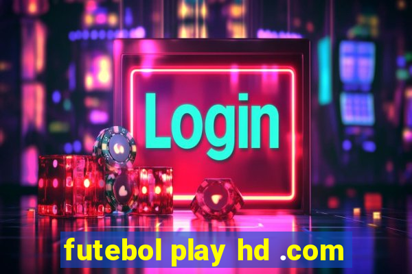 futebol play hd .com