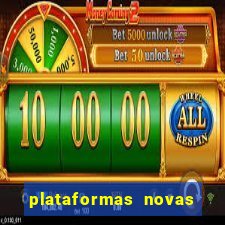 plataformas novas da bet