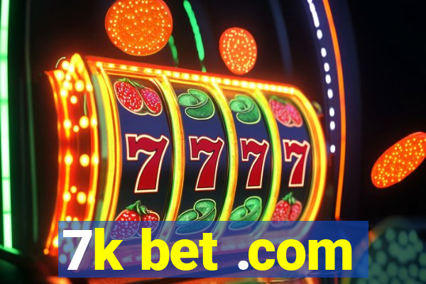 7k bet .com