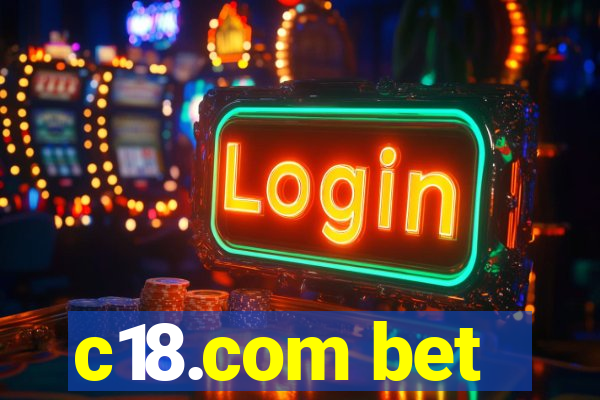 c18.com bet