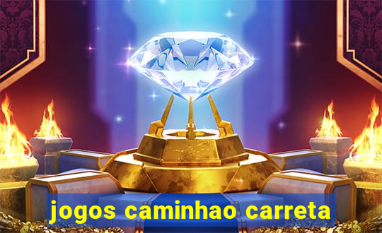 jogos caminhao carreta