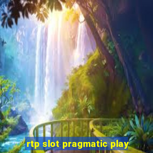 rtp slot pragmatic play