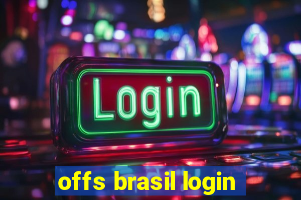 offs brasil login