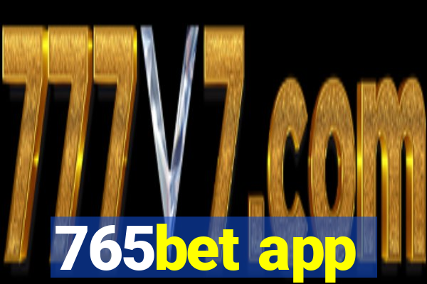 765bet app