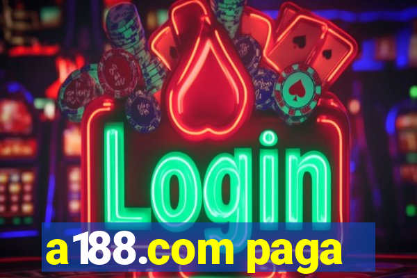 a188.com paga