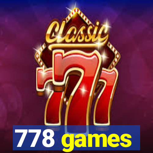 778 games