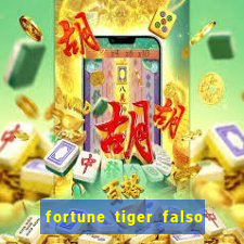 fortune tiger falso para brincar