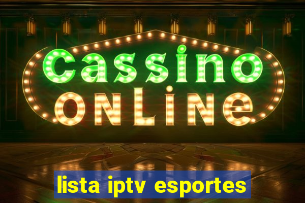 lista iptv esportes