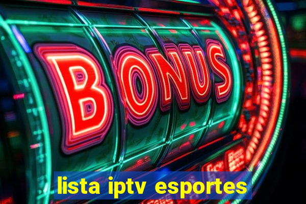 lista iptv esportes