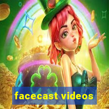 facecast videos