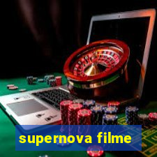 supernova filme