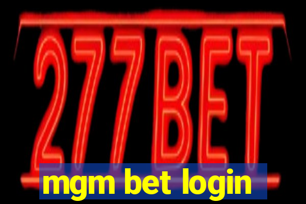 mgm bet login