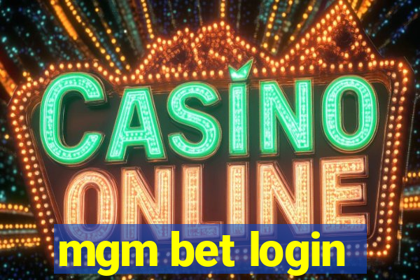 mgm bet login