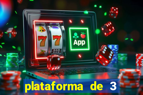 plataforma de 3 reais jogo