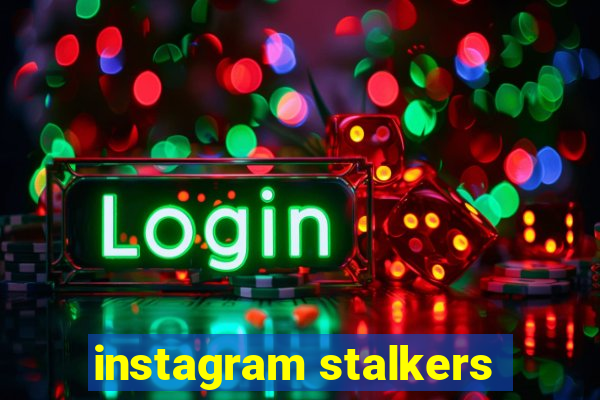 instagram stalkers