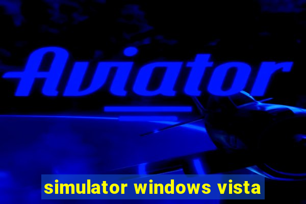 simulator windows vista