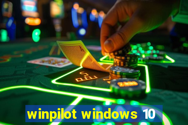 winpilot windows 10