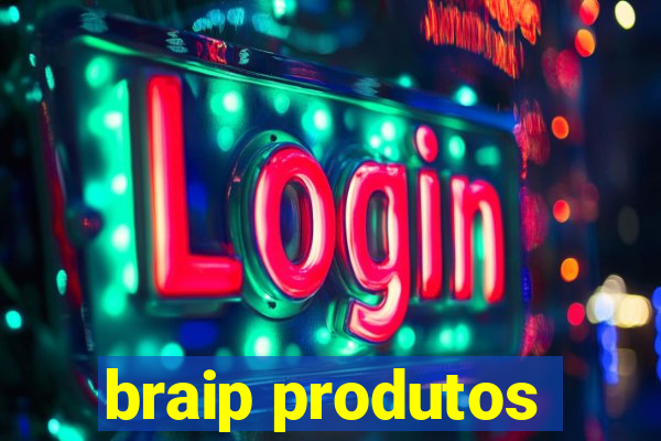 braip produtos