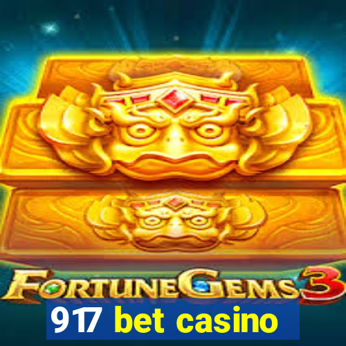 917 bet casino