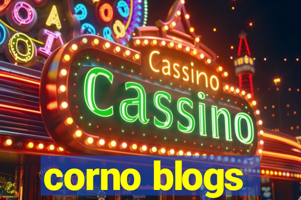 corno blogs